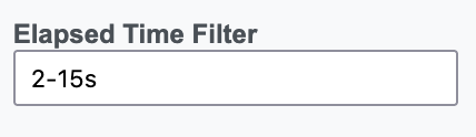 Examples entered into Elapsed Time Filter input